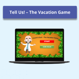 Tell Us! – The Vacation Game